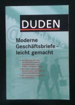 Duden - Moderne Geschäftsbriefe - leicht gemacht