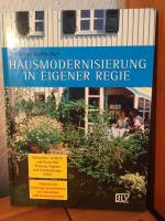 Hausmodernisierung in eigener Regie. Technische, zeitliche und finanzielle Planung, Aspekte und Entscheidungshilfen. Diskette mit Leistungsverzeichnissen zur Kalkulation und Kostensicherheit.