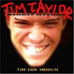 Tim Taylor: Tim der Mensch (noch origina