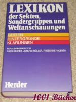 Lexikon der Sekten, Sondergruppen und Weltanschauungen -- Fakten, Hintergründe, Klärungen