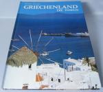 Griechenland - Die Inseln