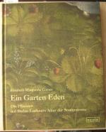 Comes, Elisabeth Margarete: Ein Garten E Comes, Elisabeth Margarete: Ein Garten E