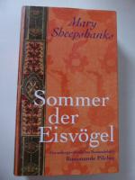 Sommer der Eisvögel. Roman. Hardcover mit Schutzumschlag