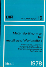 Materialprüfnormen für metallische Werkstoffe 1, DIN Taschenbuch 19