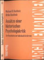 Ansätze einer historischen Psychologiekritik. Zur Geschichte der Individualitätsformen