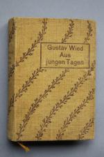 Gustav Wied: Aus jungen Tagen