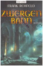 Frank Rehfeld: Zwergenbann