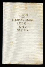 Thomas Mann, Leben und Werk