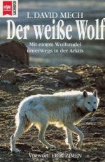 Der weisse Wolf- mit einem Wolfsrudel unterwegs in der Arktis