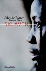Nazer, Mende; Lewis, Damien: Sklavin Nazer, Mende; Lewis, Damien: Sklavin