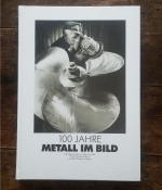 100 Jahre Metall im Bild