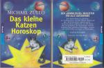 Michael Zullo: DAS KLEINE KATZEN HOROSKO