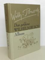 Das goldene Wilhelm Busch Album