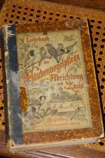 Die fremdländischen Stubenvögel, ihr Naturgeschichte, Pflege und Zucht. Vierter Band: Lehrbuch der Stubenvogelpflege, -Abrichtung und -Zucht