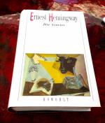 Ernest Hemingway: Die Stories