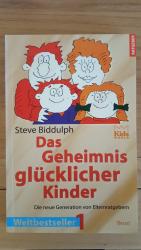 Das Geheimnis glücklicher Kinder