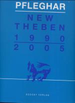 New Theben. 1990-2005.