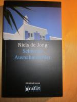 Jong, Niels de: Schwerer Ausnahmefehler