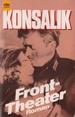 Heinz G. Konsalik: Fronttheater