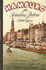 Edith Oppens: Hamburg zu Kaisers Zeiten Edith Oppens: Hamburg zu Kaisers Zeiten