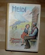 Johanna Spyri: Heidi / Buch von ca. 19 Johanna Spyri: Heidi / Buch von ca. 19