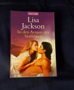 Lisa Jackson: In den Armen des Verführer