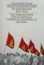 Wilfried Kalk: Arbeiterbewegung in Rends Wilfried Kalk: Arbeiterbewegung in Rends