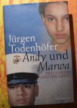 Jürgen Todenhöfer: Andy und Marwa