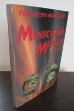 Ananta Toer, Pramoedya: Mensch für Mensc