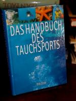 Michael Jung: Das Handbuch des Tauchspor Michael Jung: Das Handbuch des Tauchspor