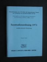 Seestrassenordnung 1972 - mit den internationalen Verkehrstrennungsgebieten