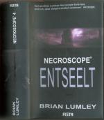 Entseelt - Brian Lumleys Necroscope Bd. 4