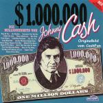 One Million Dollars Cash - Die Millionenhits von Johnny Cash