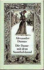 Alexandre Dumas: Die Dame mit dem Samtha Alexandre Dumas: Die Dame mit dem Samtha