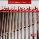 Buxtehude: Sämliche Orgelwerke / Ulrik Spang-Hanssen [6CD-Box-Set]