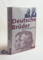 Deutsche Brüder : zwölf Doppelporträts Deutsche Brüder : zwölf Doppelporträts