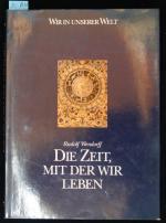 Die Zeit mit der wir Leben (BL.A16)