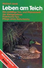 Norbert Jorek: Leben am Teich- Pflege ei