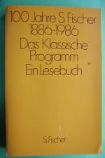100 Jahre S. Fischer. 1886-1986