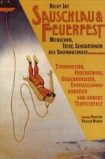 Ricky Jay: Sauschlau & Feuerfest: Mensch