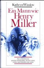 Kathryn Winslow: Ein Mann wie HENRY MILL