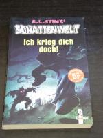 Stine, R. L.: schattenwelt "Ich krieg di