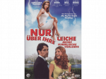 Nur über ihre Leiche - Meine himmlische Verlobte