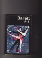 Ballett A-Z