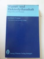 Wasser- und Elektrolythaushalt. Diagnose und Therapie. TB