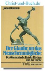Johan Bouman: Der Glaube an das Menschen
