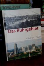 Haufs, Albert und Miriam Kuhl: Das Ruhrg Haufs, Albert und Miriam Kuhl: Das Ruhrg