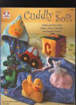 Cuddly and Soft Quilts and Toys with Mink-y Fleece, Chenille and Flannel Fabrics