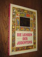 Die Lehren des Judentums. Erweiterte Reprint-Ausgabe der Original-Ausgabe von 1925