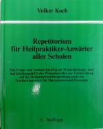 Repetitorium für Heilpraktiker-Anwärter aller Schulen